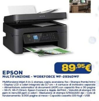Euronics EPSON MULTIFUNZIONE - WORKFORCE WF-2935DWF offerta