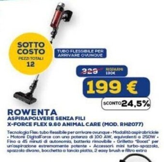 Euronics ROWENTA ASPIRAPOLVERE SENZA FILI X-FORCE FLEX 9.60 ANIMAL CARE (MOD. RH2077) offerta