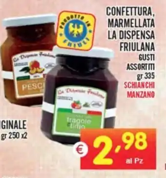 CONFETTURA, MARMELLATA LA DISPENSA FRIULANA GUSTI ASSORTITI GR 335