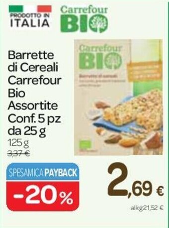 Carrefour Express Barrette di Cereali Carrefour Bio Assortite Conf. 5 pz da 25 g 125 g offerta