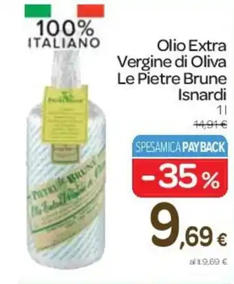 Carrefour Express Olio Extra Vergine di Oliva Le Pietre Brune Isnardi 1l offerta