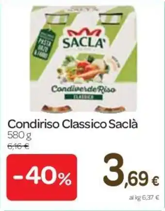 Carrefour Express Condiriso Classico Saclà 580 g offerta
