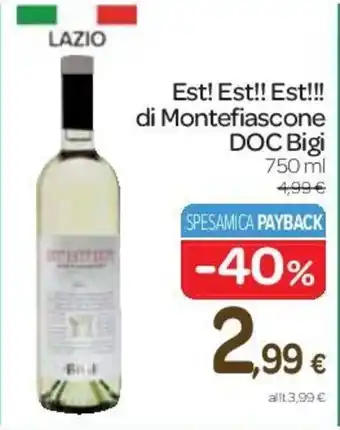 Carrefour Express Est! Est!! Est!!! di Montefiascone DOC Bigi 750 ml offerta