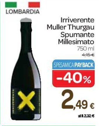 Carrefour Express Irriverente Muller Thurgau Spumante Millesimato 750 ml offerta