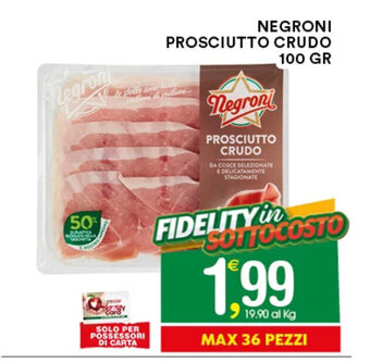 NEGRONI PROSCIUTTO CRUDO 100 GR