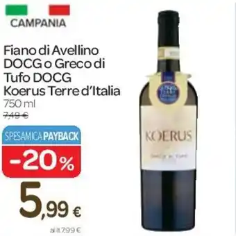 Fiano di Avellino DOCG o Greco di Tufo DOCG Koerus Terre d'Italia 750 ml