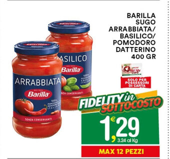 Gecop BARILLA SUGO ARRABBIATA/ BASILICO/ POMODORO DATTERINO 400 GR offerta