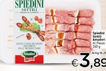 Crai Amadori spiedini sottili offerta