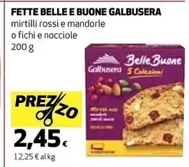 Coop Galbusera fette belle e buone offerta