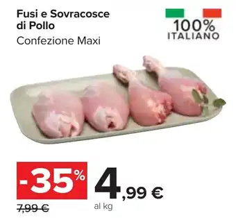 Carrefour Market Fusi e Sovracosce di Pollo Confezione Maxi offerta