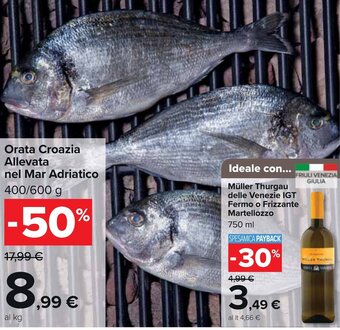 Carrefour Market Orata Croazia Allevata nel Mar Adriatico 400/600 g offerta