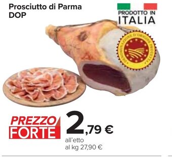 Carrefour Market Prosciutto di Parma DOP offerta