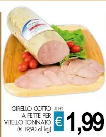 Presto Fresco Griello Cotto A Fette Per Vitello Tonnato