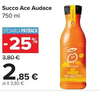 Carrefour Market Succo Ace Audace 750 ml offerta