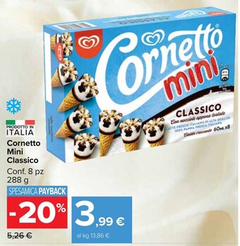 Carrefour Market Cornetto Mini Classico Conf. 8 pz 288 g offerta