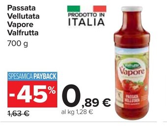 Carrefour Market Passata Vellutata Vapore Valfrutta 700 g offerta
