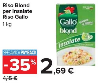Carrefour Market Riso Blond per Insalate Riso Gallo 1 kg offerta