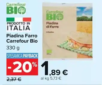 Carrefour Market Piadina Farro Carrefour Bio 330 g offerta