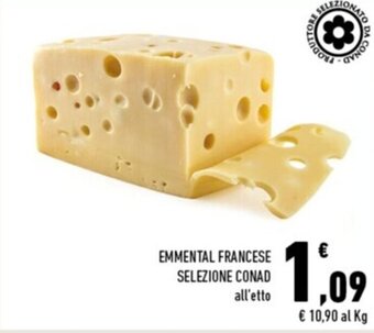Conad Margherita EMMENTAL FRANCESE SELEZIONE CONAD offerta