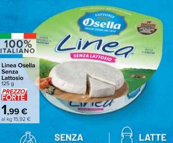 Carrefour Market Linea Osella Senza Lattosio 125 g offerta