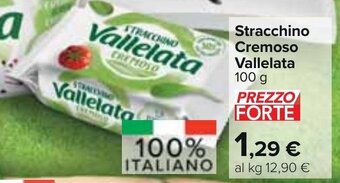Carrefour Market Stracchino Cremoso Vallelata 100 g offerta