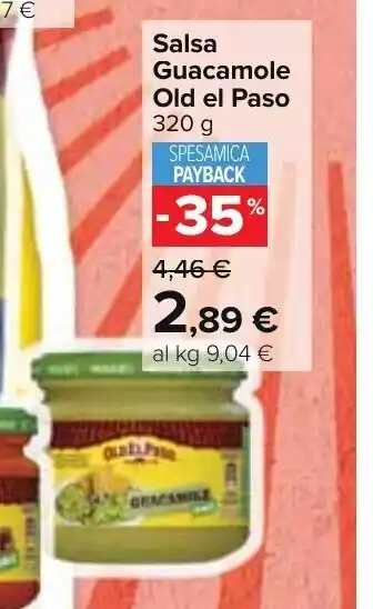 Carrefour Market Salsa Guacamole Old el Paso 320 g offerta