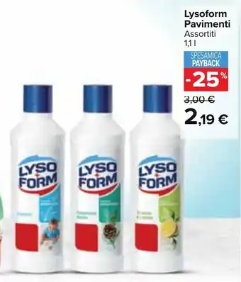 Carrefour Market Lysoform Pavimenti Assortiti 1,1 l offerta
