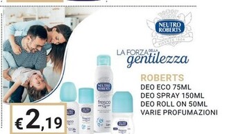 Eté Neutro roberts deo eco offerta