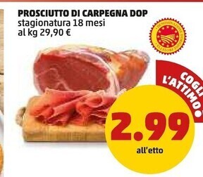 PENNY Prosciutto di carpegna dop offerta