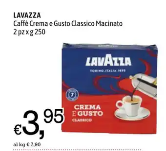 A&O LAVAZZA Caffè Crema e Gusto Classico Macinato 2 pzx g 250 offerta