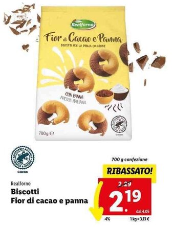 Lidl Realforno Biscotti Fior di cacao e panna 700 g confezione offerta