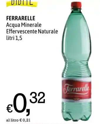A&O FERRARELLE Acqua Minerale Effervescente Naturale litri 1,5 offerta