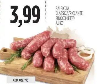 Carico Cash & Carry Salsiccia Classica/Piccante Finocchietto offerta
