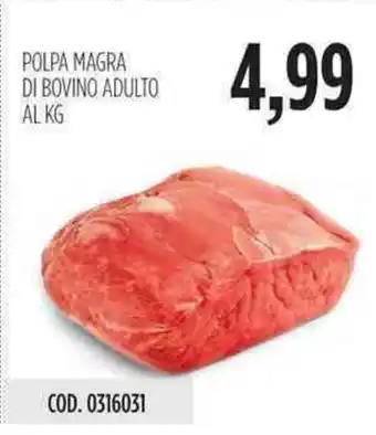Carico Cash & Carry Polpa Magra di Bovino Adulto offerta