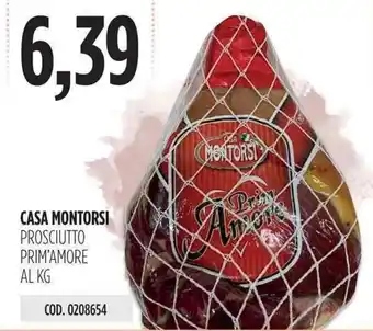 Carico Cash & Carry Casa Montorsi Prosciutto Prim'Amore offerta