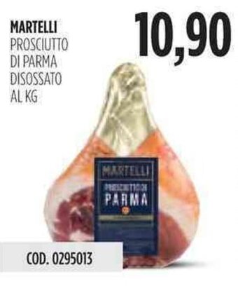 Carico Cash & Carry Martelli Prosciutto di Parma Disossato offerta