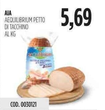 Carico Cash & Carry Aia AeQuilibrium Petto di Tacchino offerta