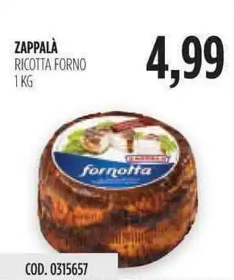 Carico Cash & Carry Zappalá Ricotta Forno 1kg offerta