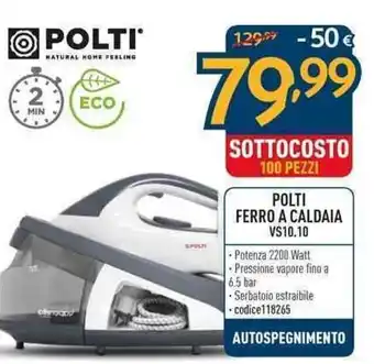 Sinergy POLTI FERRO A CALDAIA VS10.10 offerta