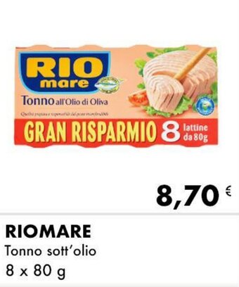 Iper Tosano RIOMARE Tonno sott'olio 8 x 80 g offerta