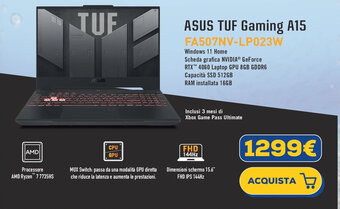 Euronics ASUS TUF Gaming A15 FA507NV-LP023W offerta