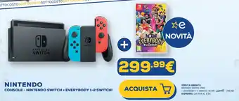 Euronics NINTENDO CONSOLE - NINTENDO SWITCH + EVERYBODY 1-2 SWITCH! offerta