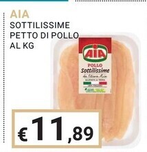 Eté Aia sottilissime petto di pollo offerta