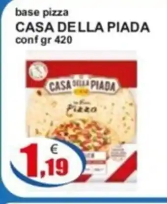 Iperstore Barletta base pizza CASA DELLA PIADA conf gr 420 offerta