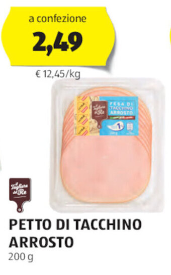 ALDI PETTO DI TACCHINO ARROSTO 200 g offerta