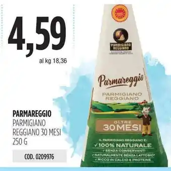 Carico Cash & Carry Parmareggio Parmigiano Reggiano 30 mesi 250g offerta