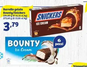 In'S Mercato Barrette gelato Bounty/Snickers 234,60 g (€ 16,16 al kg) 273,60 g offerta