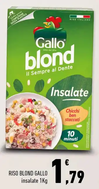 Conad Superstore RISO BLOND GALLO insalate 1Kg offerta