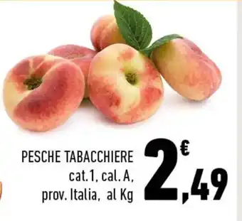 PESCHE TABACCHIERE cat. 1, cal. A, prov. Italia, al Kg