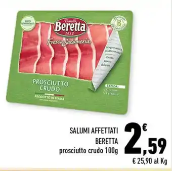 Conad Superstore SALUMI AFFETTATI BERETTA prosciutto crudo 100g offerta